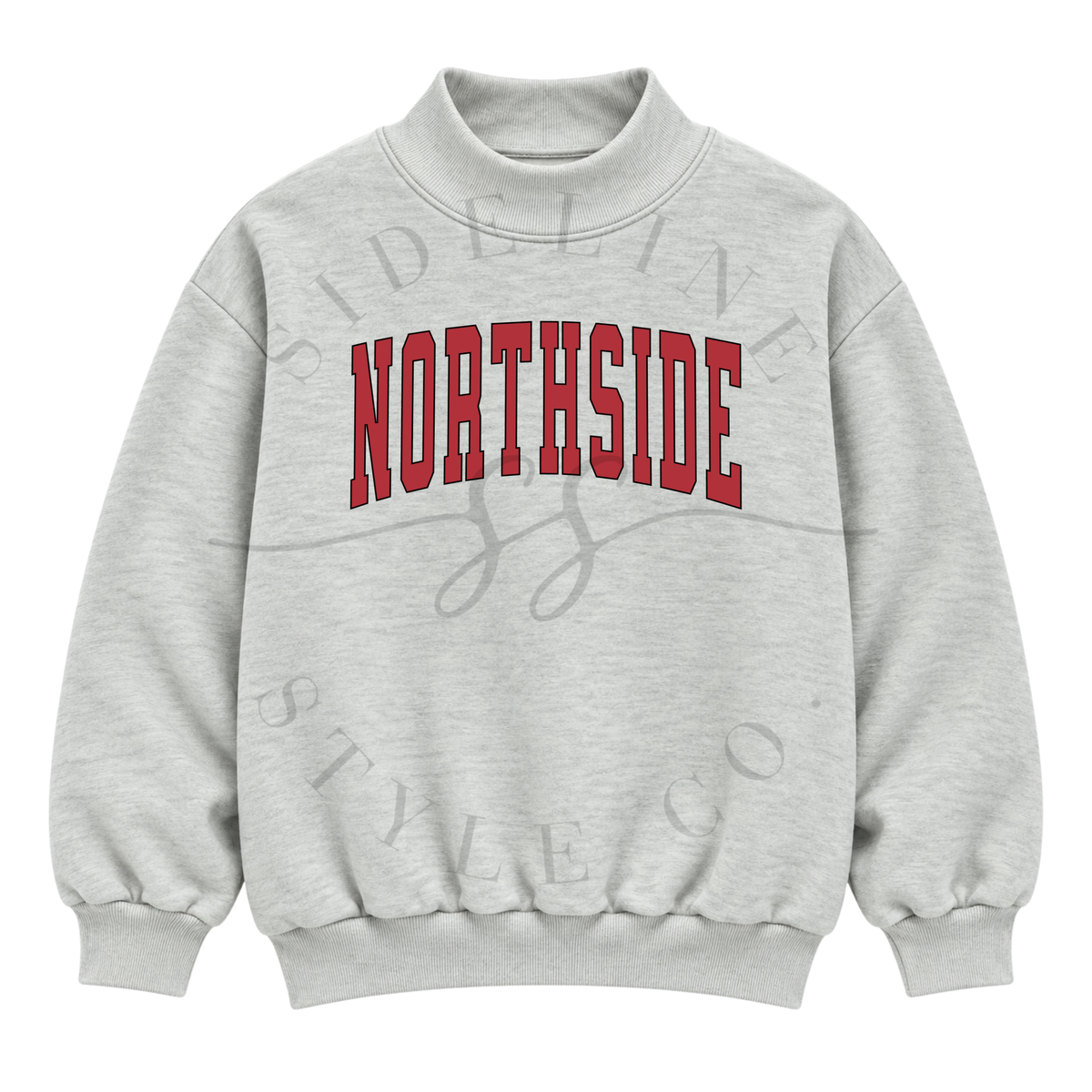 NORTHSIDE One Word Mock Neck