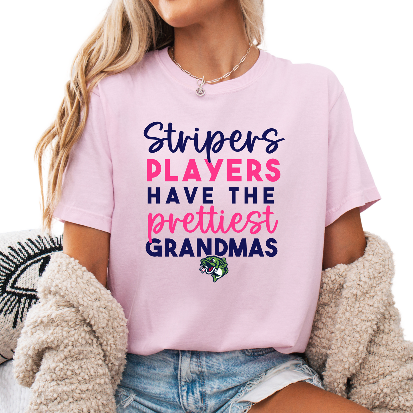 Stripers Have the Prettiest Grandmas - FRONT ONLY
