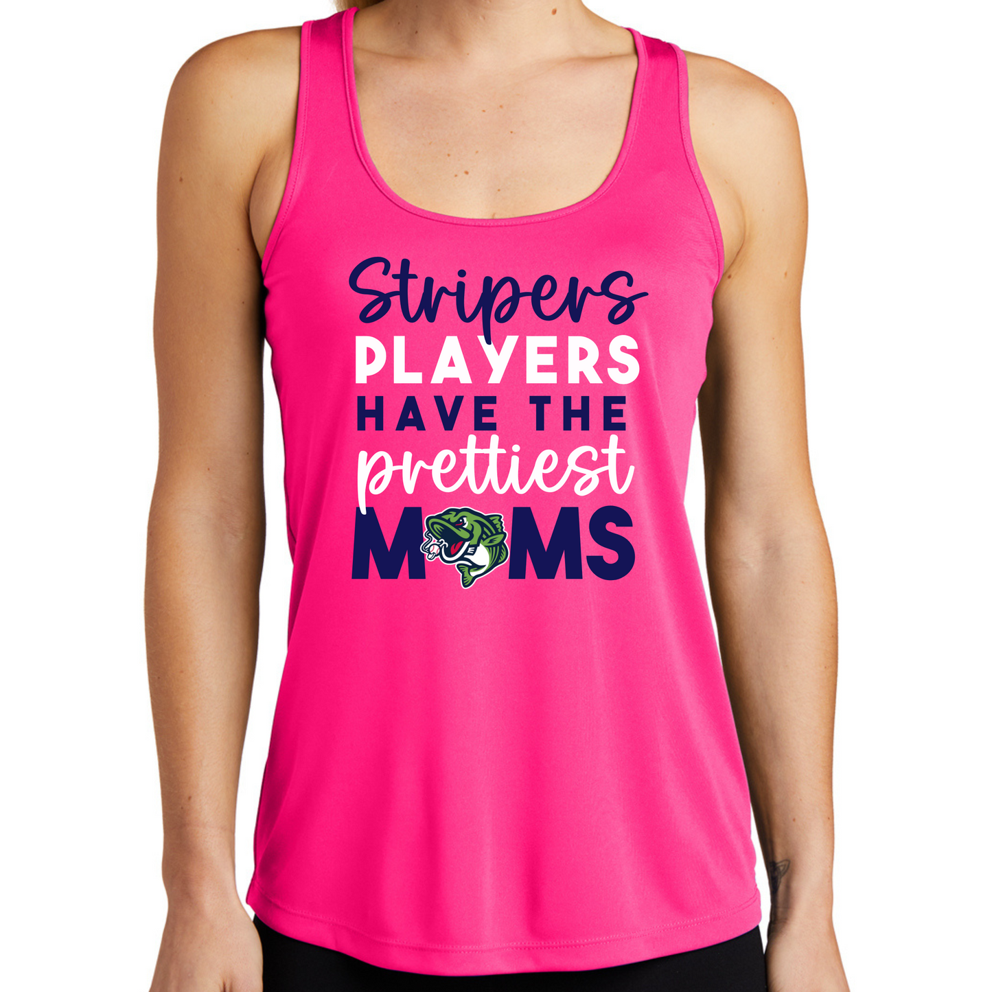 Stripers Have the Prettiest Moms Performance Tank/Tee - FRONT ONLY
